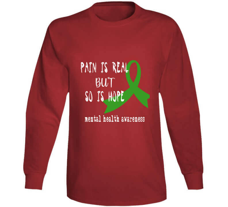 Pain Is Real But So Is Hope Ladies T Shirt