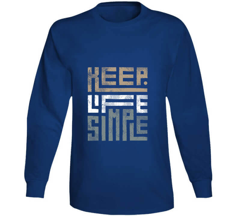 Keep Life Simple Brown Ladies T Shirt, Hoodie, and Sweatshirts