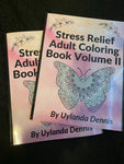 Stress Relief Adult Coloring Book Volume II