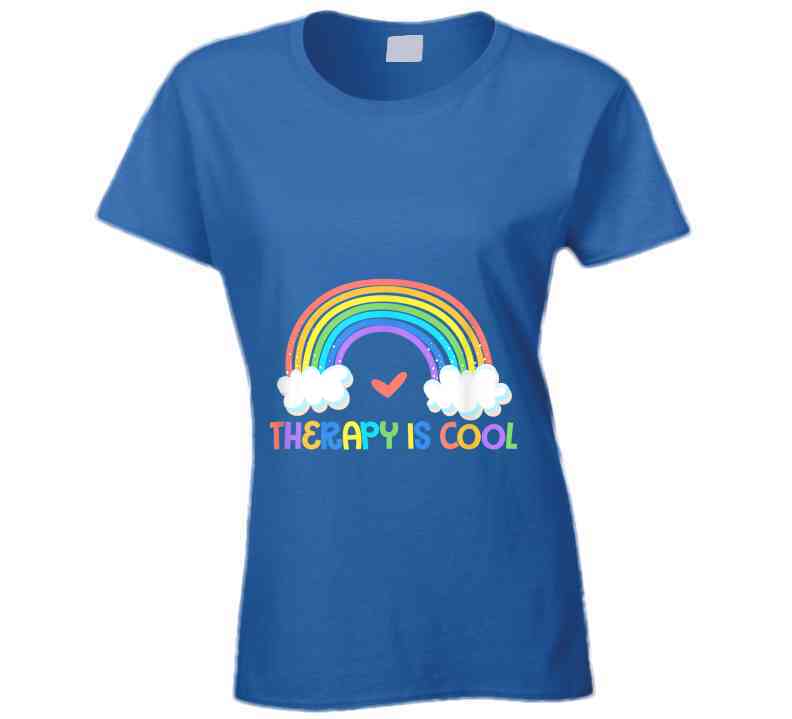 Therapy Is Cool Ladies T Shirt