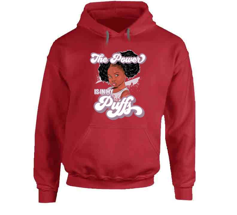 The Power Is In My Puffs Ladies T Shirt and Hoodie