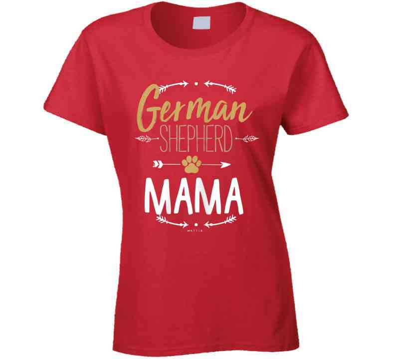 German Shepherd Mama Ladies T Shirt