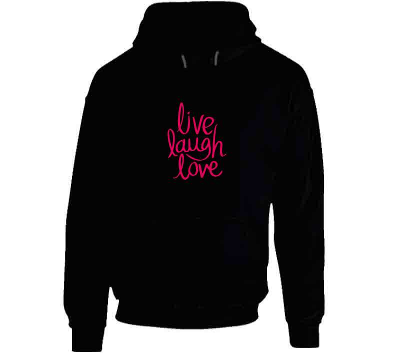 Live Laugh Love Ladies T Shirt