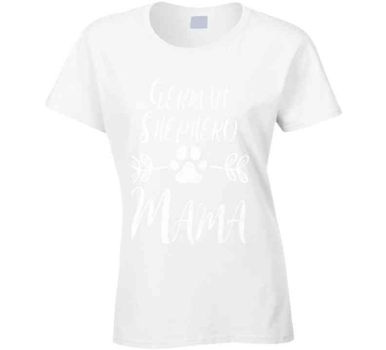 German Shepherd Mama Ladies T Shirt