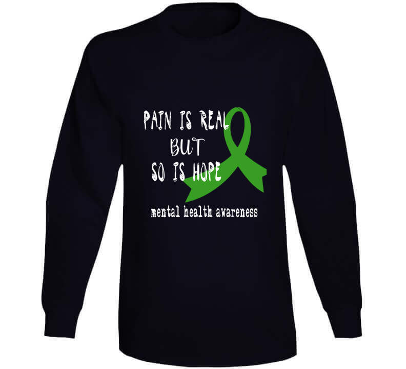 Pain Is Real But So Is Hope Ladies T Shirt