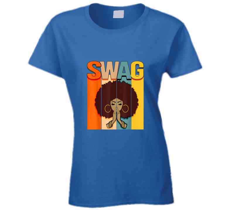 Swag Ladies T Shirt