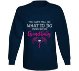 You Can't Tell Me What To Do - Family Tree Ladies T Shirt