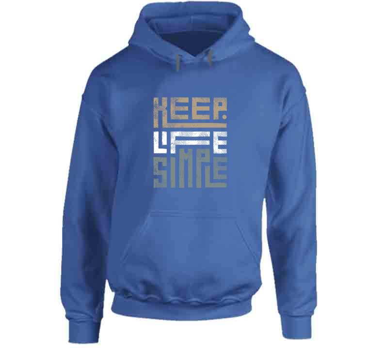 Keep Life Simple Brown Ladies T Shirt, Hoodie, and Sweatshirts