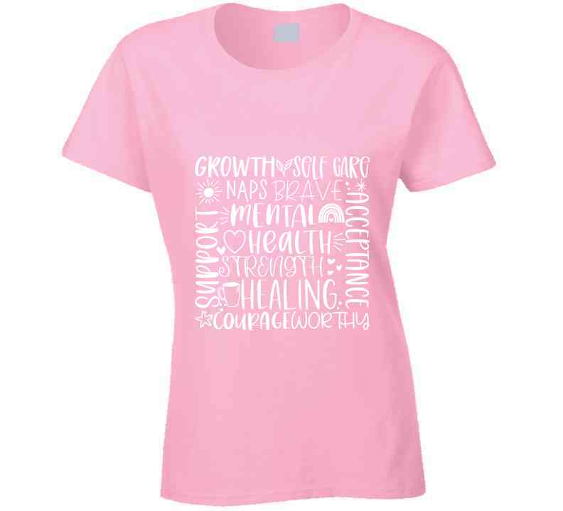 Mental Health Matters Words Ladies T Shirt