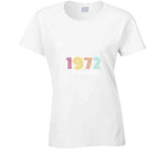 Vintage 1972 Ladies T Shirt, Hoodies, and Sweaters